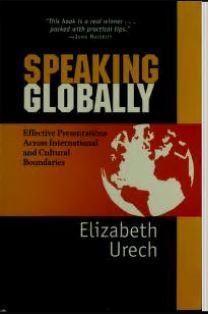 Speaking globally : effective presentations across international and cultural boundaries - Scanned Pdf with Ocr